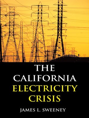 cover image of The California Electricity Crisis